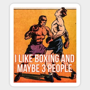 I like boxing and maybe like 3 people Vintage Sticker